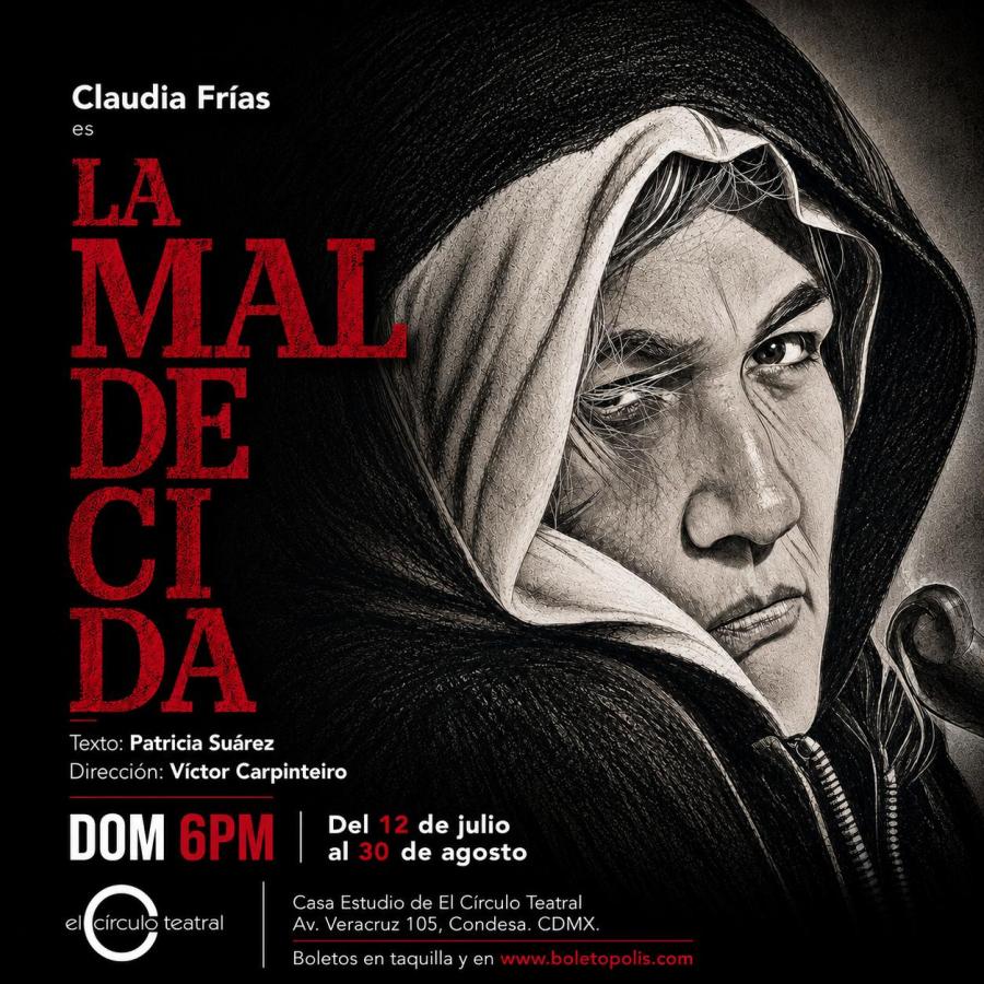 La Maldecida — Teatro · Ciudad de México