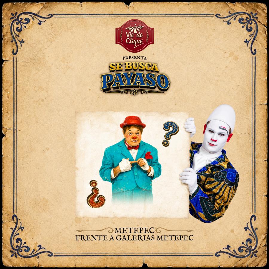 Se Busca Payaso — Kids · Metepec