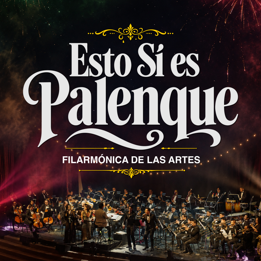 ESTO SI ES PALENQUE Filarmónica de las Artes - JUE 10 Sep-7PM — Other · Ciudad de México