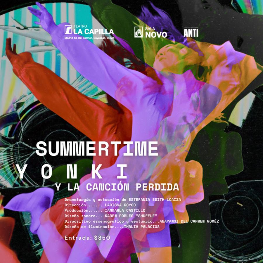 Summertime yonki y la canción perdida #0826 - Martes Agosto 25, 20:00