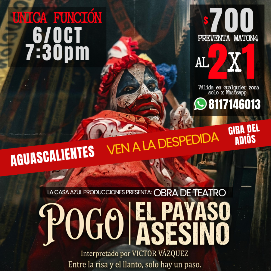 Pogo el payaso asesino en AGUASCALIENTES