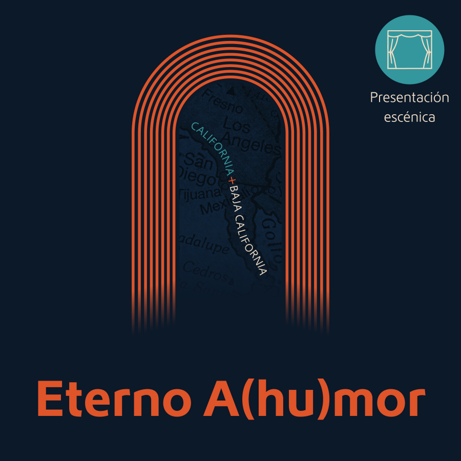Eterno A(hu)mor — Otros · Tijuana