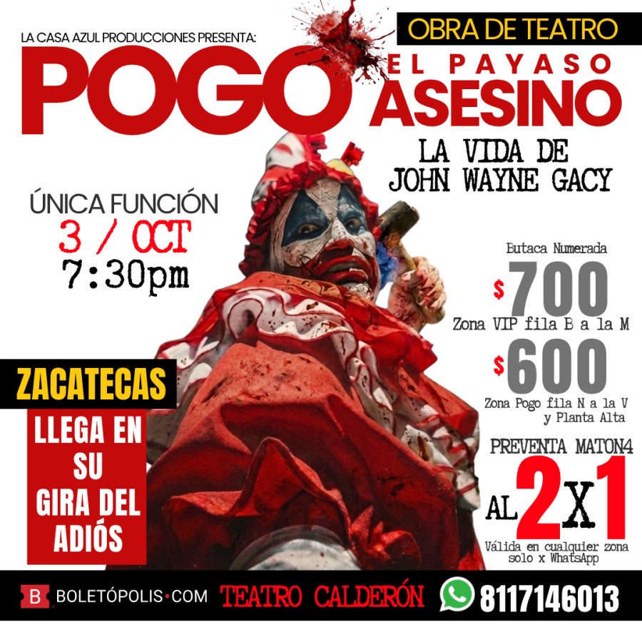 Pogo el payaso asesino en ZACATECAS