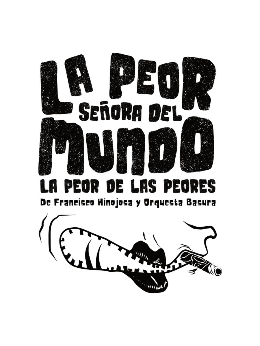 La Peor Señora Del Mundo