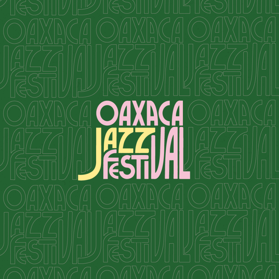 OAXACA JAZZ FESTIVAL 2026