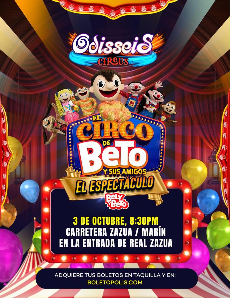 ODISSEIS CIRCUS PRESENTA EL CIRCO DE BETO Y SUS AMIGOS